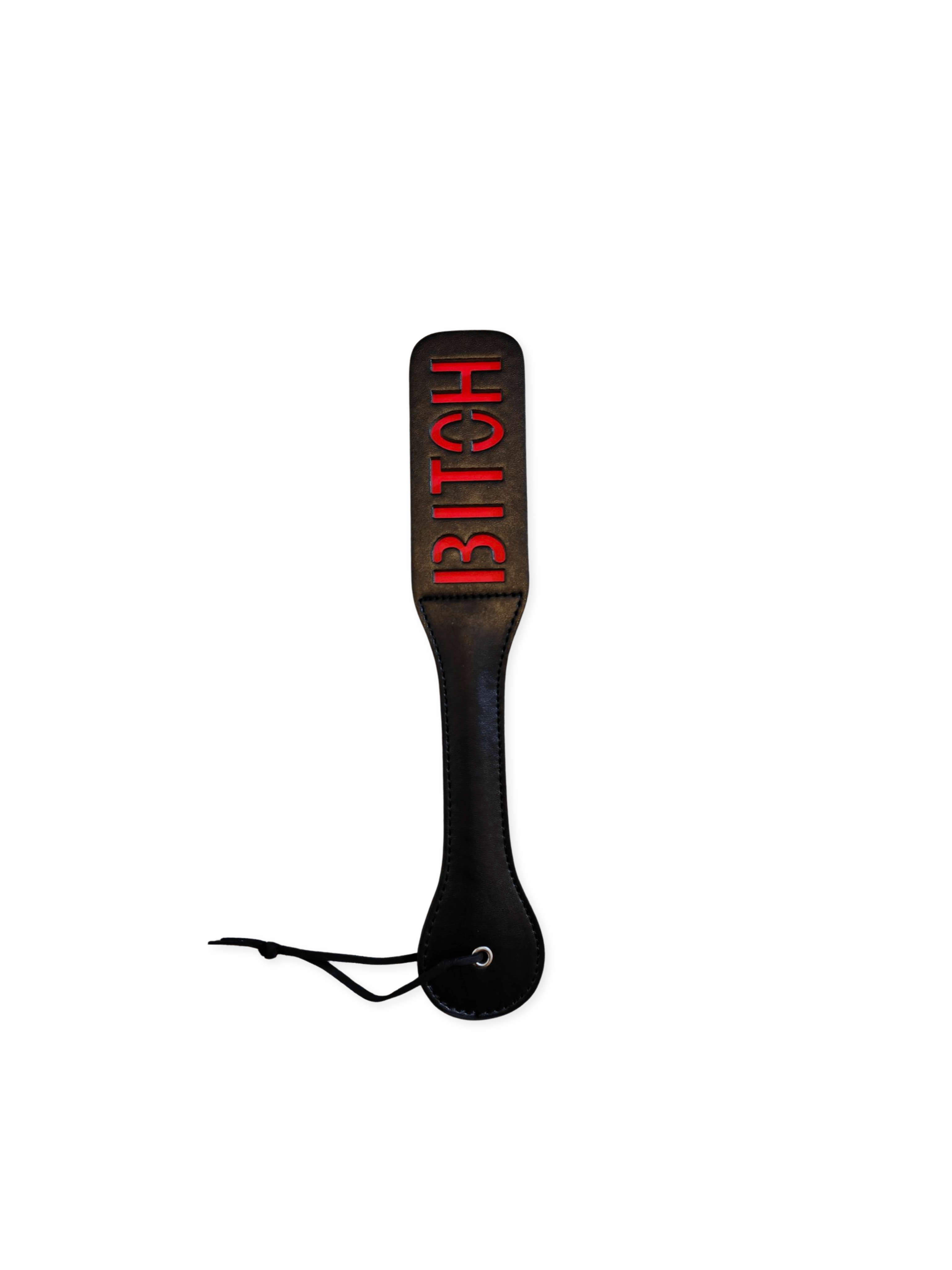 For Me To Love BITCH Spanking Paddle